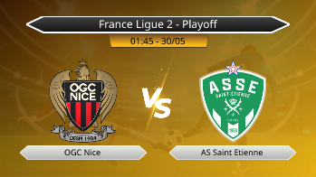 France Ligue 2 - Playoff - OGC Nice vs AS Saint Etienne
