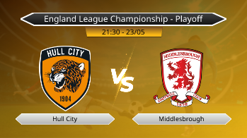 England League Championship - Playoff Hull City VS Middlesbrough