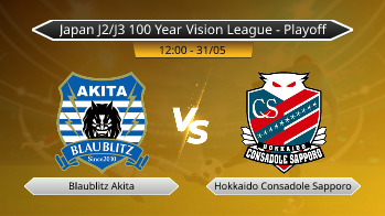 Japan J2/J3 100 Year Vision League - Playoff Blaublitz Akita VS Hokkaido Consadole Sapporo