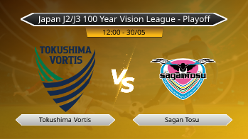 Japan J2/J3 100 Year Vision League - Playoff Tokushima Vortis VS Sagan Tosu