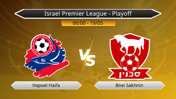 Israel Premier League - Playoff Hapoel Haifa VS Bnei Sakhnin