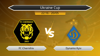 Ukraine Cup FC Chernihiv VS Dynamo Kyiv