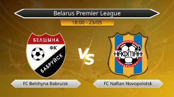 Belarus Premier League FC Belshyna Babruisk VS FC Naftan Novopolotsk