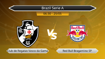 Brazil Serie A Club de Regatas Vasco da Gama VS Red Bull Bragantino SP