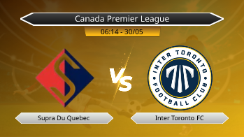 Canada Premier League Supra Du Quebec VS Inter Toronto FC