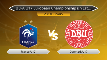 UEFA U17 European Championship (In Estonia) - France U17 vs Denmark U17