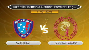 Australia Tasmania National Premier League South Hobart VS Launceston United SC