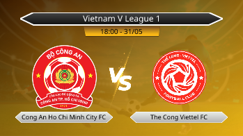 Vietnam V League 1 - Cong An Ho Chi Minh City FC vs The Cong Viettel FC
