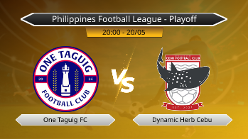 Philippines Football League - Playoff One Taguig FC VS Dynamic Herb Cebu