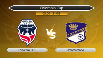 Colombia Cup Fortaleza CEIF VS Orsomarso SC